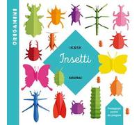 Insetti. Origamini. Ediz. a colori