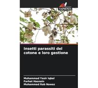 Insetti parassiti del cotone e loro gestione