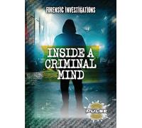 Inside a Criminal Mind