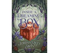 Inside a Dreaming Box: A Clean & Wholesome Sleeping Beauty Romance set in the Land of Oz