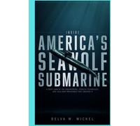 Inside America’s Seawolf Submarine: A Deep Look at the Engineering, Stealth Technology, and Cold War Pressures That Created It