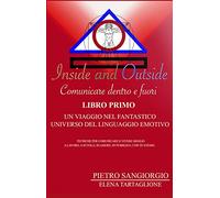 Inside and Outside - Libro Primo -: Vol. 1