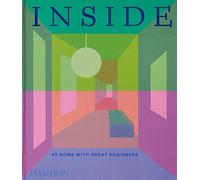 Inside. At home with great designers. Ediz. illustrata