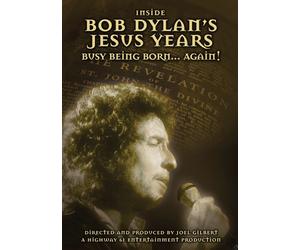Inside Bob Dylan's Jesus Years: Busy Being Born... Again (DVD)