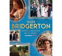 Betsy Beers Shonda Rhimes Inside Bridgerton (Copertina rigida)