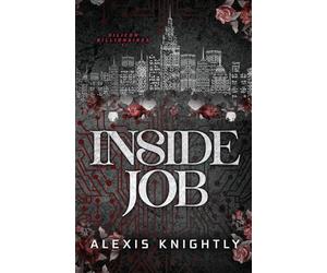 Inside Job: A Billionaire Fake Fiancé Romance: 1