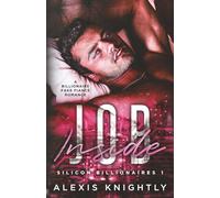 Inside Job: A Billionaire Fake Fiancé Romance: Special Edition