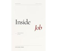 INSIDE JOB | A Color Revolution, Domesticated