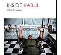 Inside Kabul - Marino Danilo