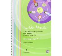 Inside Music - Second Steps into Music: First Steps Age 7-11 Book 3