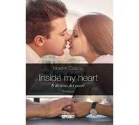 Inside my heart. Il destino del cuore