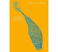 Inside My Mother
