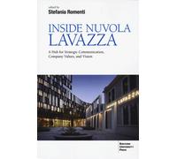 Inside Nuvola Lavazza. A hub for strategic communication, company values, ...