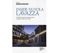 Inside Nuvola Lavazza. A hub for strategic communication, company values, and vision