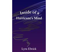 Inside of a Hurricane's Mind