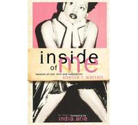 Inside of Me: Lessons of Lust, Love and Redemption by Shellie R Warren (2008-08-01)