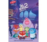 Inside Out 2 (Disney-Pixar. La historia completa): Con actividades educativas en el interior