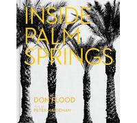 Inside Palm Springs