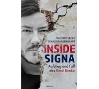 Sebastian Reinh Inside Signa: Aufstieg und Fall des René Benk (Copertina rigida)