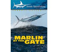 Inside Sportfishing: Marlin At The Gate - Cabo San - Inside Sportfishing: Marlin At The Gate - Cabo San