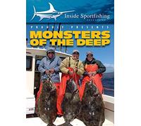 Inside Sportfishing: Monsters Of The Deep
