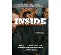 Inside Strong: A Mental Fitness Guide for Correctional Professionals