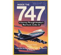 Inside the 747: A Journey Through Aviation’s Most Iconic Jumbo Jet: A Deep Dive into the Engineering, Legacy, and Future of the Boeing Jet