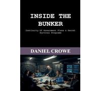 Inside The Bunker