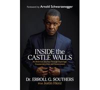 Inside the Castle Walls: An American Journey Through Espionage, Counterterrorism and Government