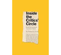 Inside the Critics’ Circle: Book Reviewing in Uncertain Times
