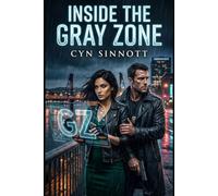 Inside the Gray Zone: 1