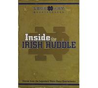 Inside the Irish Huddle Stories From ND Quarterbacks