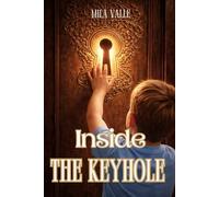Inside the Keyhole
