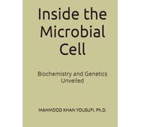 Inside the Microbial Cell: Biochemistry and Genetics Unveiled