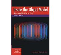 Inside the Object Model: The Sensible Use Of C++