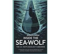 Inside the Sea Wolf The U.S. Navy’s Deadliest Submarine: A Deep Dive into the Secrets Behind the Fastest and Most Stealthy Vessel in Naval History