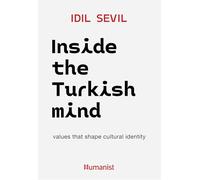 Inside the Turkish Mind: Values That Shape Cultural Identity: 3