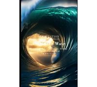Inside the Wave: A Psychoeducational Study of Psychological Immersion