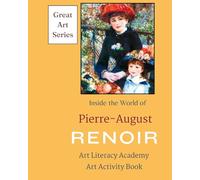 Inside the World of Pierre-August Renior
