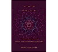 Inside the Yoga Sutras Publisher: Integral Yoga Publications