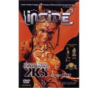 Inside Trinidad & Tobago Carnival 2K5 to the Max [Edizione: Regno Unito]