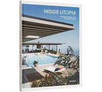 Inside Utopia: Visionary Interiors and Futuristic Homes