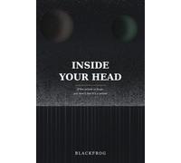INSIDE YOUR HEAD: If the prison is huge, you won’t feel it’s a prison.