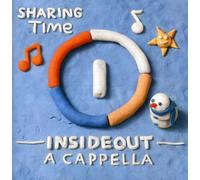 Insideout A Cappella - Sharing Time