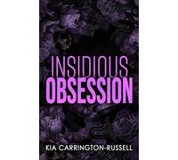 Insidious Obsession