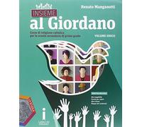 Insieme al Giordano. Vol. unico. Palestra competenze. Con Bibbia in classe. Per la Scuola media. Con e-book. Con espansione online
