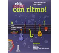 Insieme con ritmo! Vol. A-B. Teoria-Strumenti musicali-Antologia-Storia della musica e DVD. Per la Scuola media. Con CD Audio. Con e-book. Con espansione online
