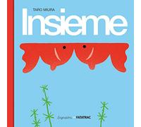 Insieme. Ediz. a colori