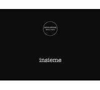 Insieme. Ediz. italiana e inglese