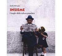 Insieme. I luoghi della cultura popolare